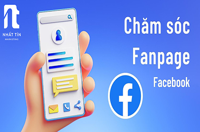 Chăm sóc fanpage hiệu quả - Nhất Tín Marketing