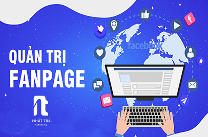 quản trị fanpage - Nhất Tín Marketing
