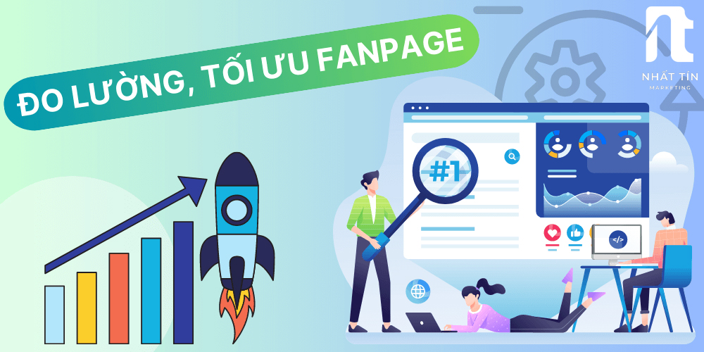 Theo dõi và đo lường hiệu suất - quản trị fanpage