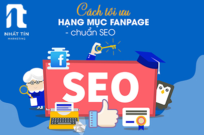 Tối ưu fanpage chuẩn seo - Nhất Tín Marketing
