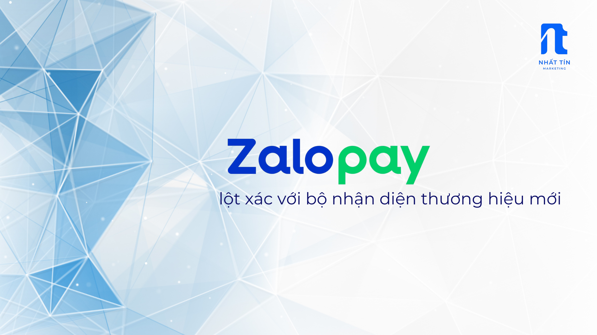 Zalopay lột xác với bộ nhận diện mới đậm chất Gen Z- Khẳng định “Làm mới mọi trải nghiệm về tiền”
