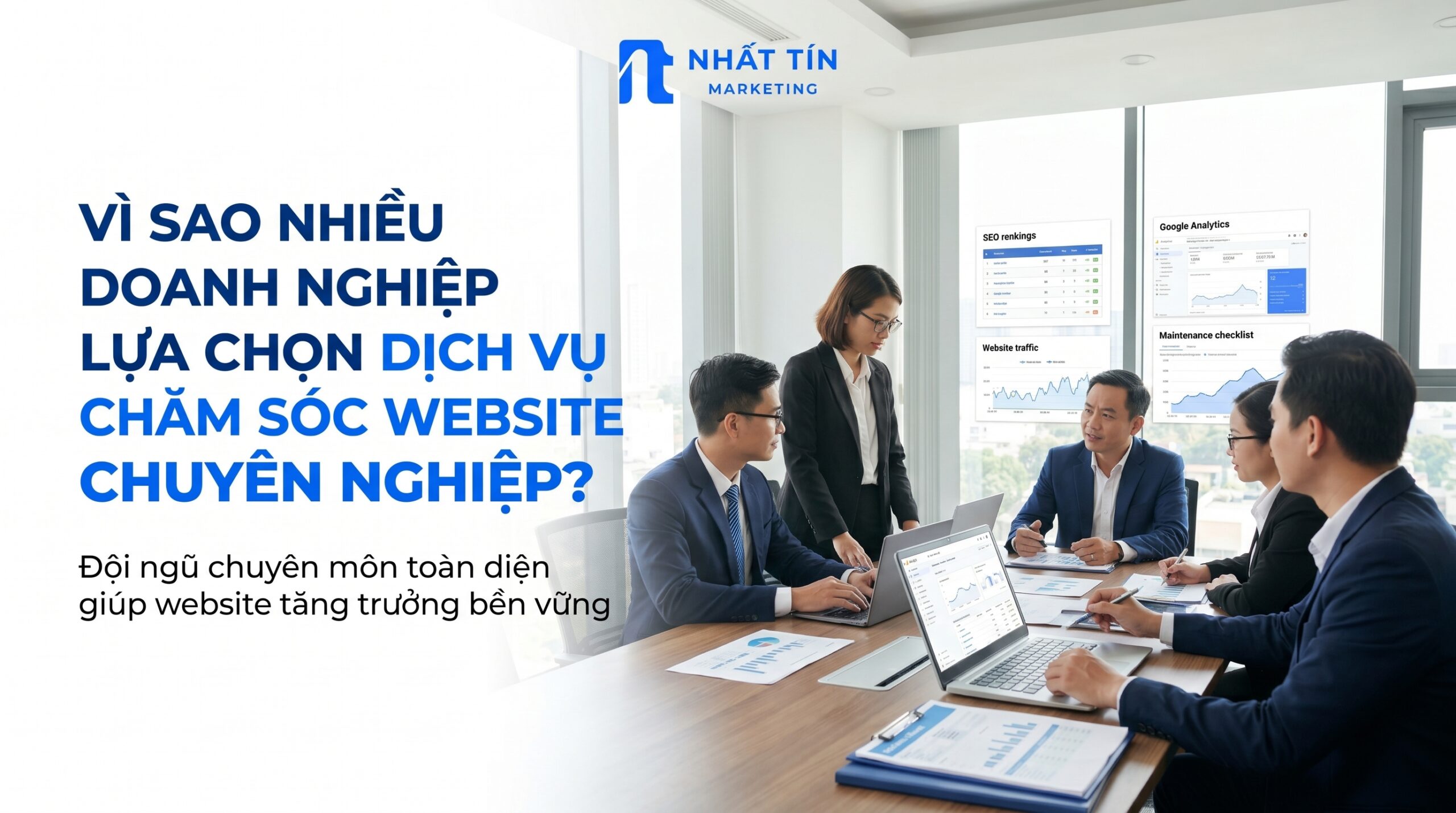 Vì Sao Nhiều Doanh Nghiệp Lựa Chọn Dịch Vụ Chăm Sóc Website Chuyên Nghiệp?