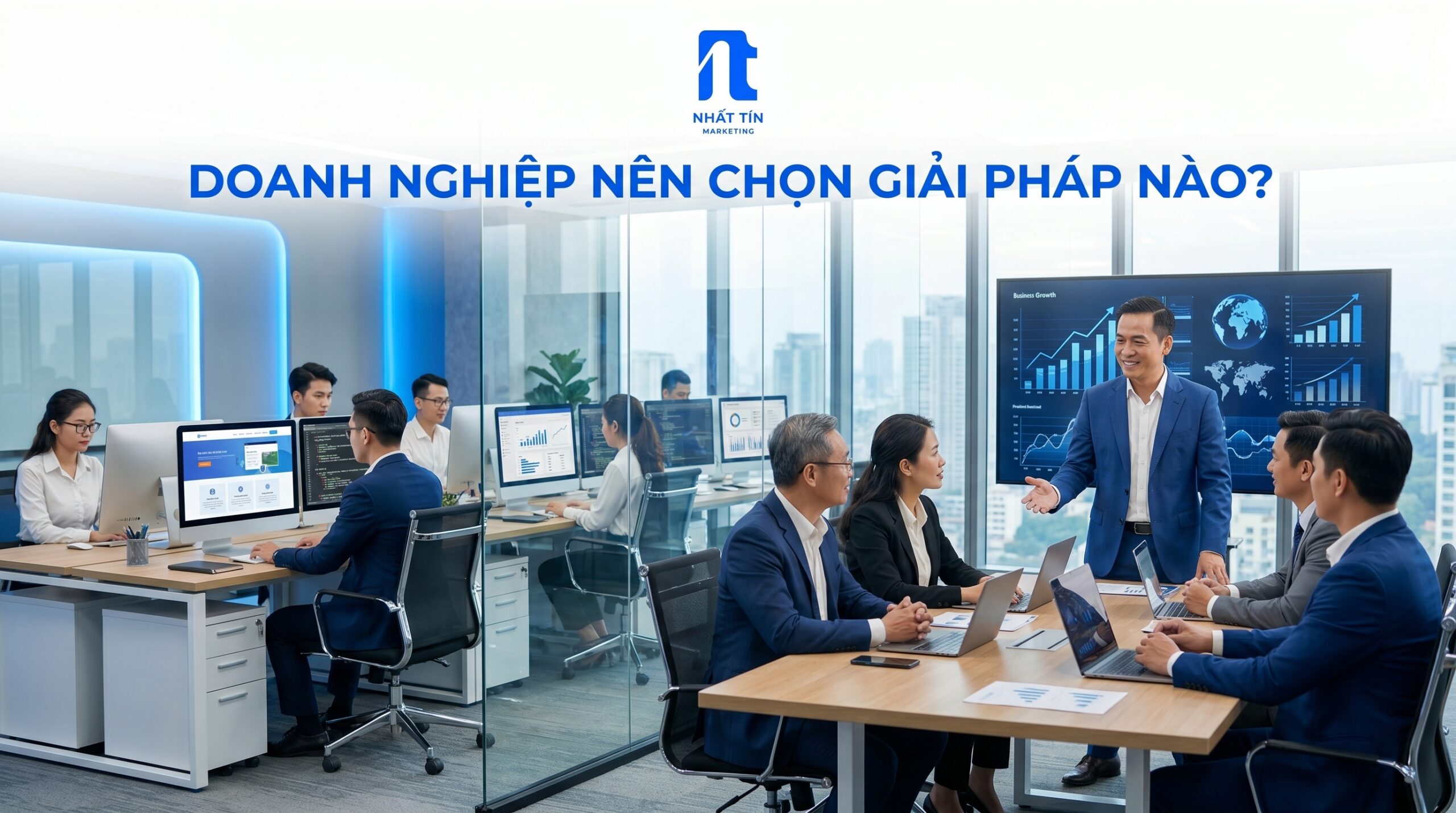 Doanh Nghiệp Nên Chọn Giải Pháp Nào?